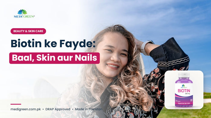 Biotin ke fayde - baal, skin aur nails ke liye biotin tablets