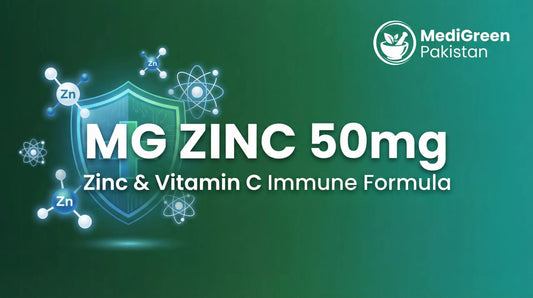 The Ultimate Guide to MG ZINC in Pakistan: Benefits, Dosage, and Price (2025)