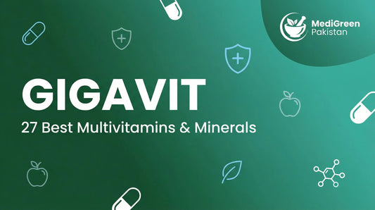 The Science of GIGAVIT: Why Pakistani Doctors Recommend It