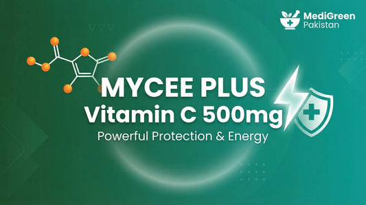 The Science of MYCEE PLUS Vitamin C 500mg Powerful Protection & Energy: Why Pakistani Doctors Recommend It