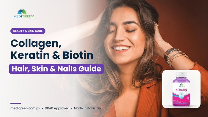 Collagen, keratin and biotin benefits for hair, skin and nails - MediGreen
