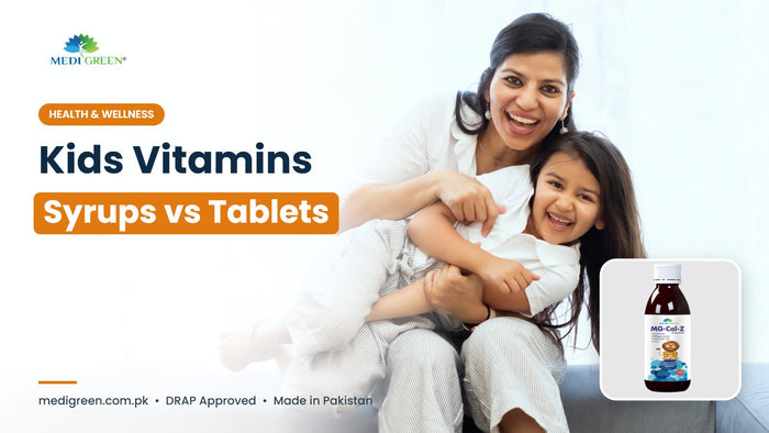 Kids vitamins in Pakistan - syrups vs tablets - MG CAL Z syrup