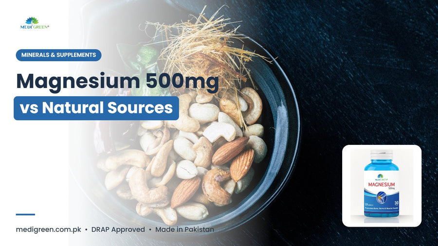 Magnesium 500mg tablets vs natural food sources - MediGreen