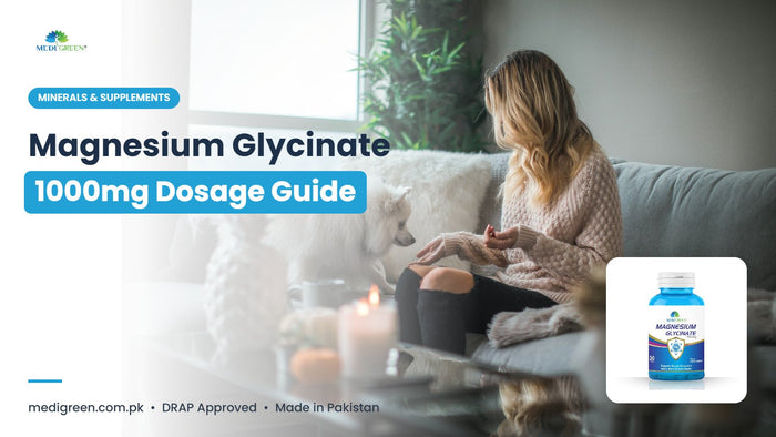 Magnesium glycinate 1000mg dosage guide - MediGreen