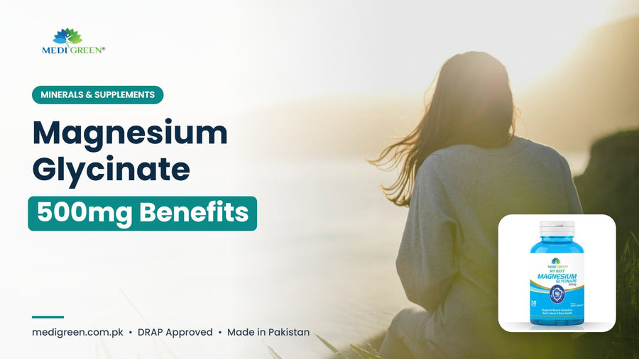 Magnesium glycinate 500mg benefits - MY BEST tablets by MediGreen