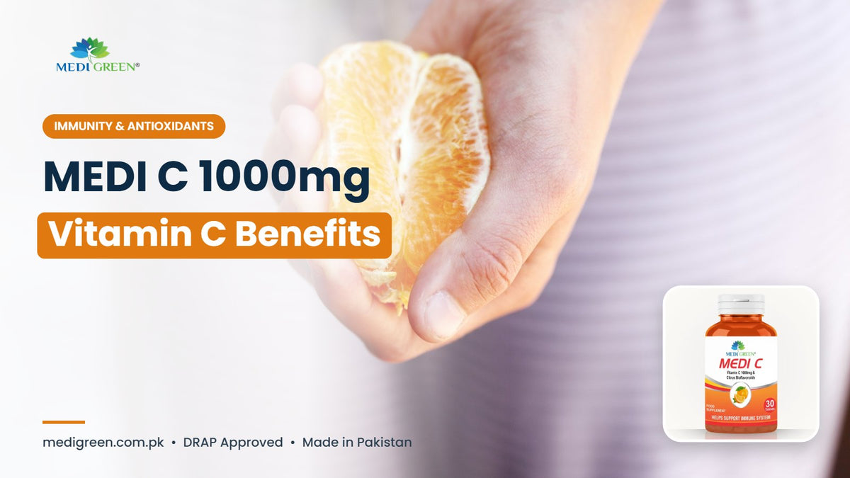 MEDI C 1000mg vitamin C benefits in Pakistan