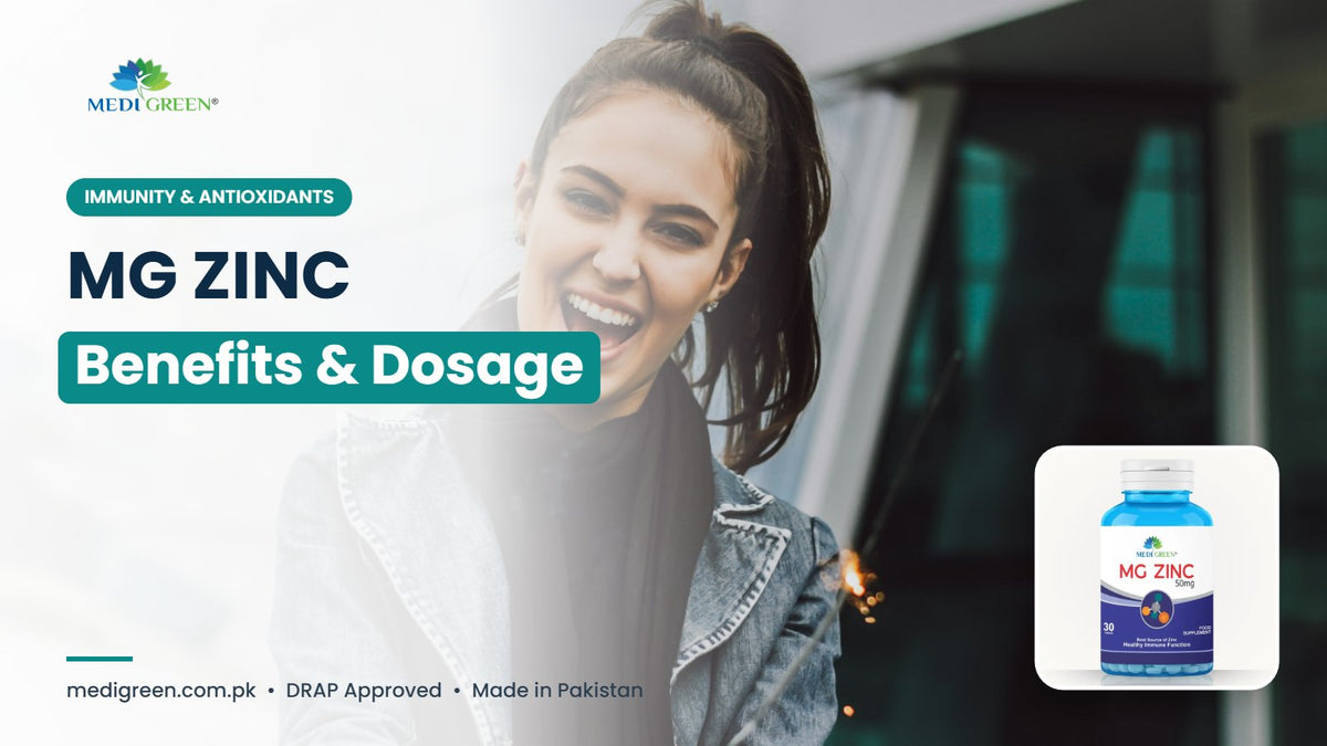 MG ZINC benefits and dosage in Pakistan