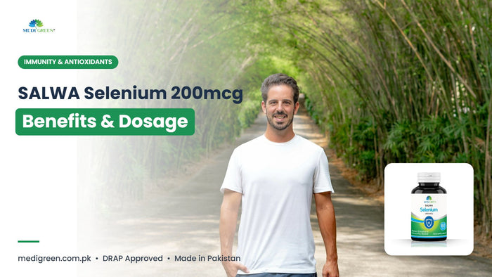 SALWA selenium 200mcg benefits and dosage - MediGreen