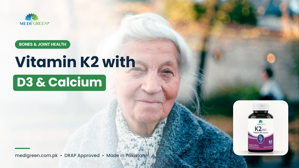 Vitamin K2 with D3 and calcium - K2 PRO 200mcg Pakistan